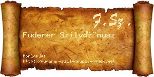 Fuderer Szilvánusz névjegykártya
